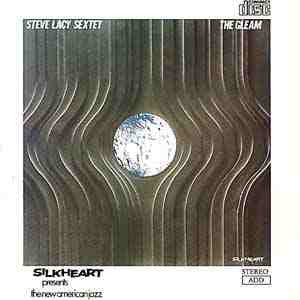 Steve Lacy Sextet ~ The Gleam (Vinyl) - Djungel & Jazz