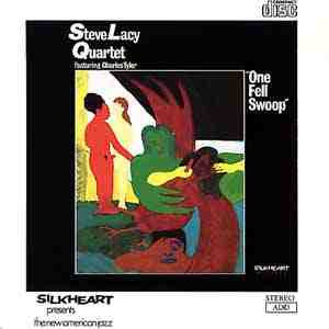 Steve Lacy Quartet Featuring Charles Tyler ~ One Fell Swoop (Vinyl) - Djungel & Jazz