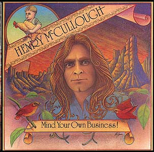 Henry McCullough ~ Mind Your Own Business! (Vinyl) - Djungel & Jazz