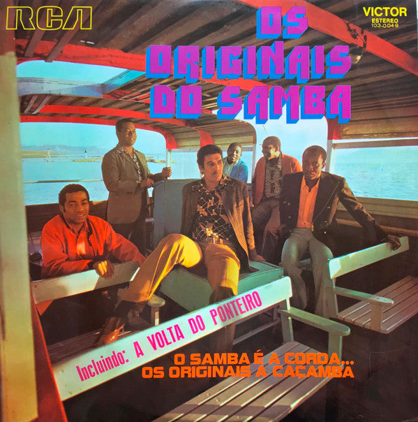 Os Originais Do Samba : O Samba É A Corda... Os Originais A Caçamba (LP, Album)