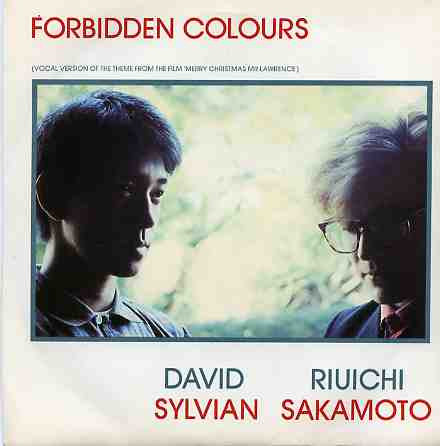 David Sylvian Riuichi Sakamoto* : Forbidden Colours (7", Single, Tow)