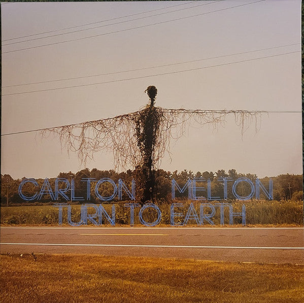 Carlton Melton : Turn To Earth (2xLP, Album, Ltd, Sky + CD, Bon)