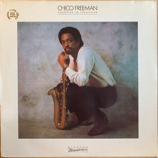 Chico Freeman : Tradition In Transition (LP, Album)