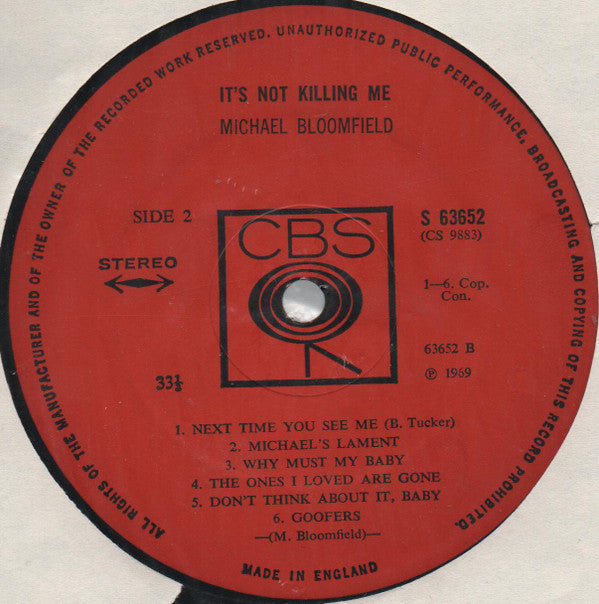 Michael Bloomfield* : It's Not Killing Me (LP, Album)
