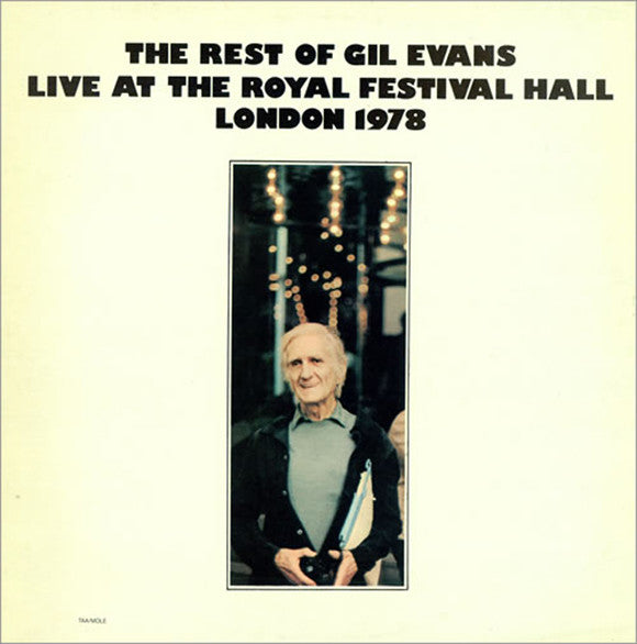 Gil Evans ~ The Rest Of Gil Evans Live At The Royal Festival Hall London 1978 (Vinyl) - Djungel & Jazz