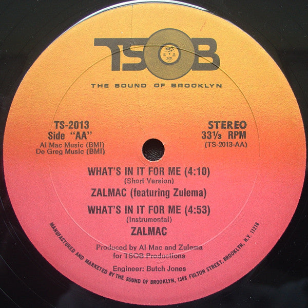 Zalmac : What's In It For Me (12")