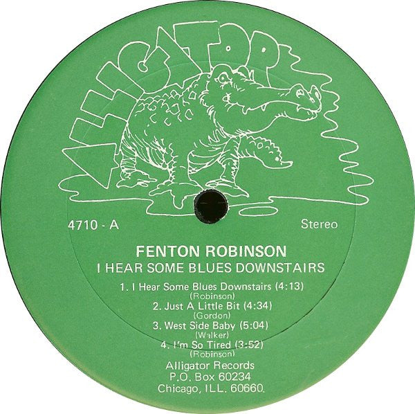 Fenton Robinson ~ I Hear Some Blues Downstairs (Vinyl) - Djungel & Jazz