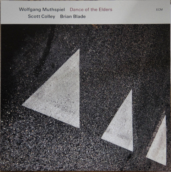 Wolfgang Muthspiel, Scott Colley / Brian Blade ~ Dance Of The Elders (Vinyl) - Djungel & Jazz