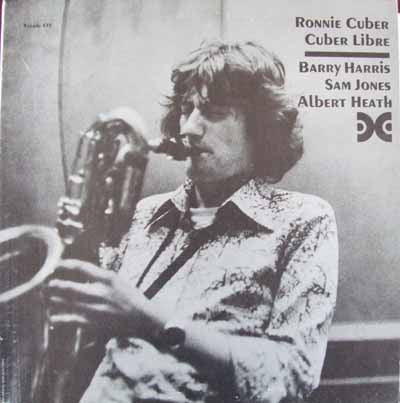 Ronnie Cuber ~ Cuber Libre (Vinyl) - Djungel & Jazz