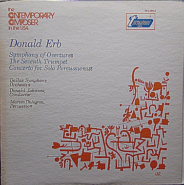 Donald Erb, Dallas Symphony Orchestra, Donald Johanos, Marvin Dahlgren ~ Symphony Of Overtures - The Seventh Trumpet - Concerto For Solo Percussionist (Vinyl) - Djungel & Jazz