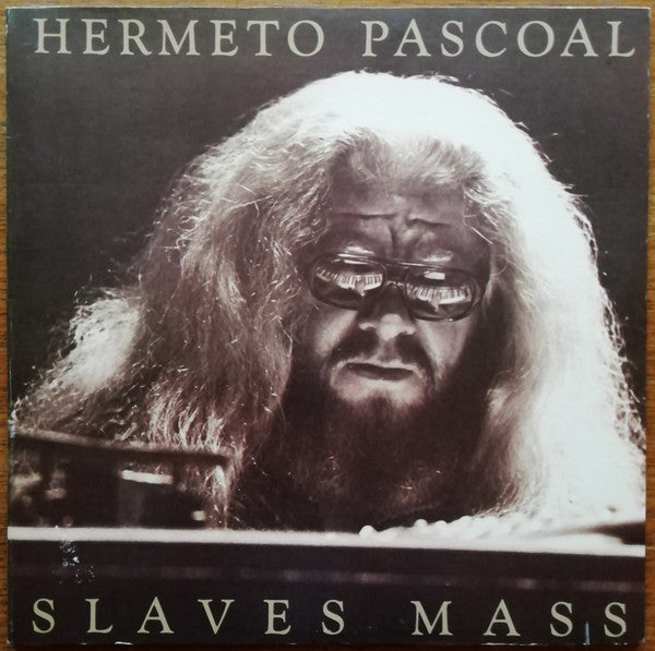 Hermeto Pascoal ~ Slaves Mass (Vinyl) - Djungel & Jazz