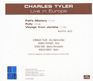 Charles Tyler ~ Live In Europe: Jazz Festival Umea (Vinyl) - Djungel & Jazz