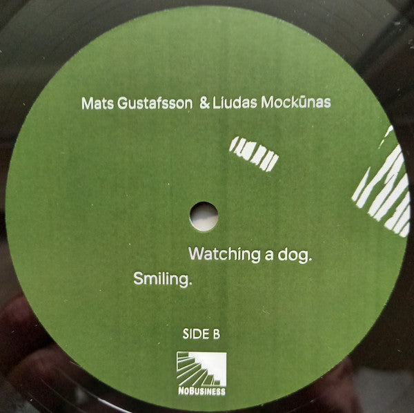 Mats Gustafsson & Liudas Mockūnas ~ Watching A Dog. Smiling (Vinyl) - Djungel & Jazz