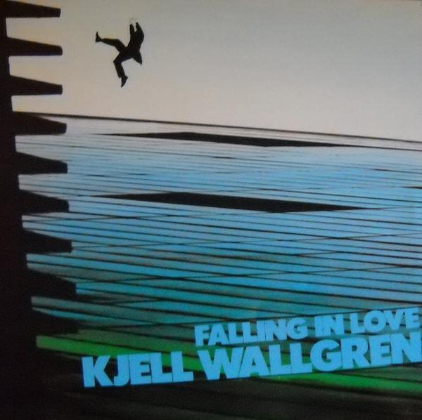 Kjell Wallgren ~ Falling In Love (Vinyl) - Djungel & Jazz