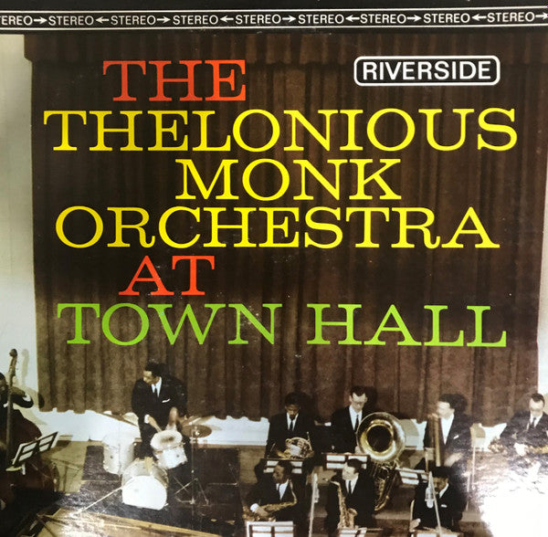The Thelonious Monk Orchestra ~ At Town Hall (Vinyl) - Djungel & Jazz