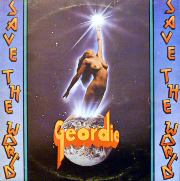 Geordie : Save The World (LP, Album)