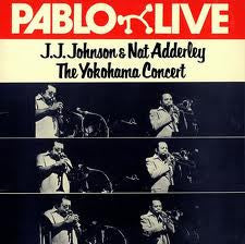 J.J. Johnson & Nat Adderley ~ The Yokohama Concert (Vinyl) - Djungel & Jazz