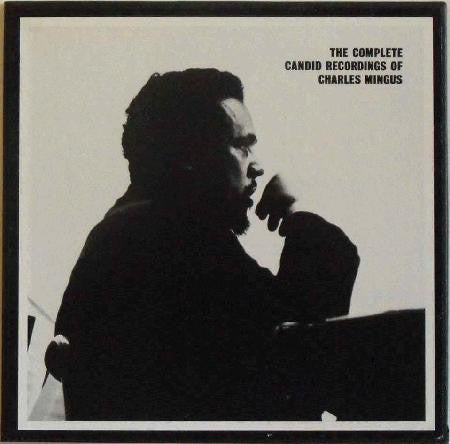 Charles Mingus ~ The Complete Candid Recordings Of Charles Mingus (Vinyl) - Djungel & Jazz