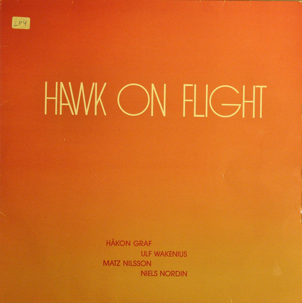Hawk On Flight ~ Hawk On Flight (Vinyl) - Djungel & Jazz