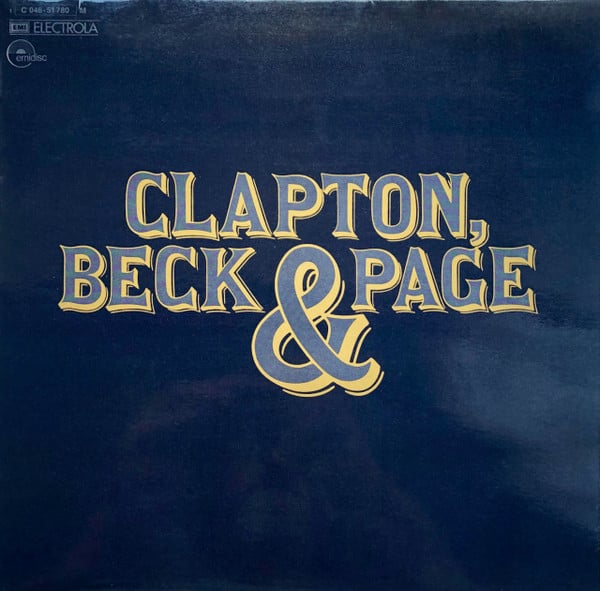Eric Clapton, Jeff Beck & Jimmy Page ~ Clapton, Beck & Page (Vinyl) - Djungel & Jazz