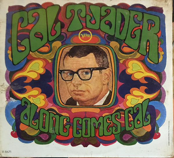 Cal Tjader ~ Along Comes Cal (Vinyl) - Djungel & Jazz