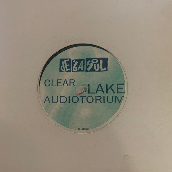 De La Soul : Clear Lake Audiotorium (LP, RE, Unofficial, Bla)