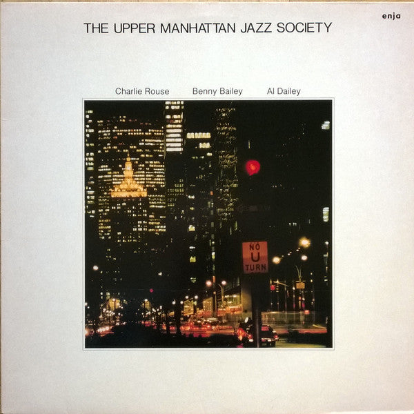Charlie Rouse, Benny Bailey, Al Dailey ~ The Upper Manhattan Jazz Society (Vinyl) - Djungel & Jazz