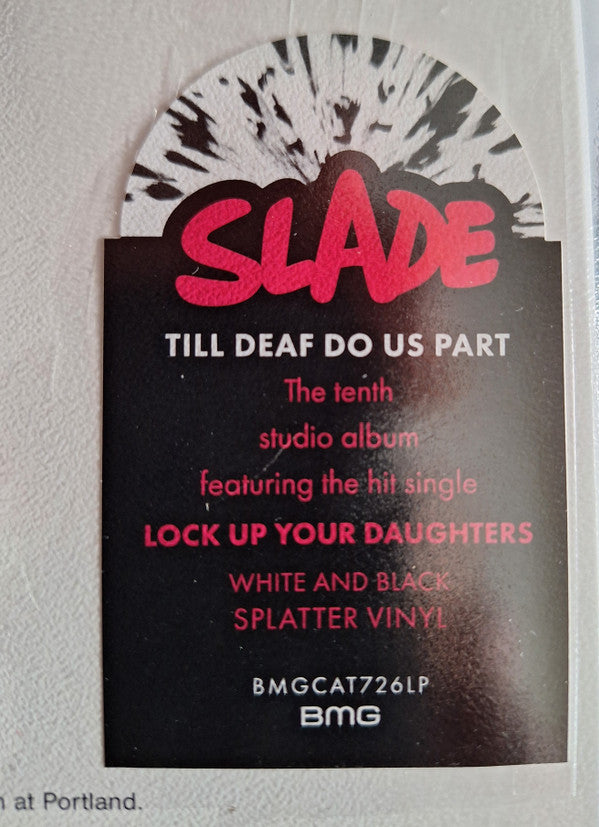 Slade : Till Deaf Do Us Part (LP, Album, Ltd, RE, Whi)