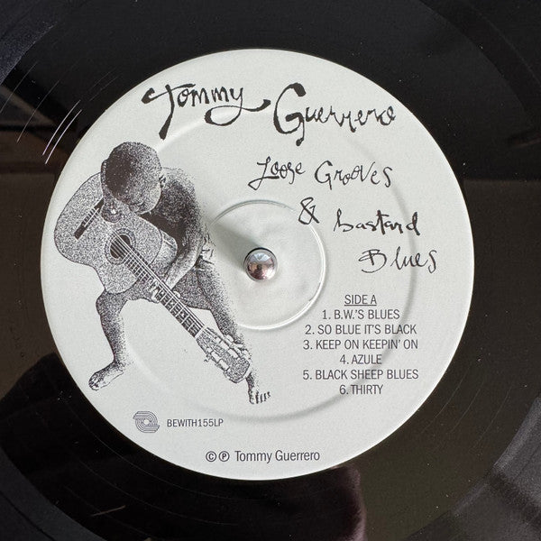 Tommy Guerrero : Loose Grooves & Bastard Blues (LP, Album, RE)