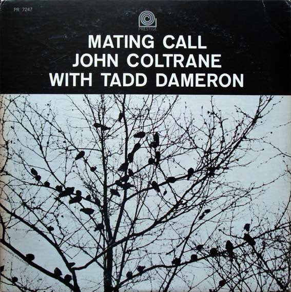 John Coltrane With Tadd Dameron : Mating Call (LP, Album, Mono, RE, RP)