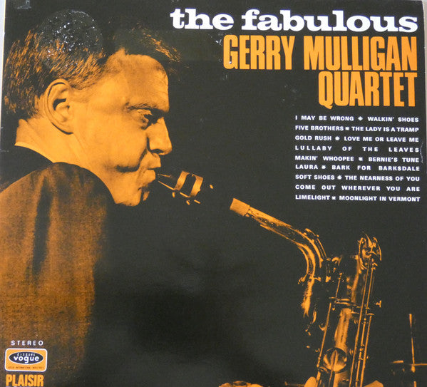 Gerry Mulligan Quartet : The Fabulous Gerry Mulligan Quartet (2xLP, Comp, RE)