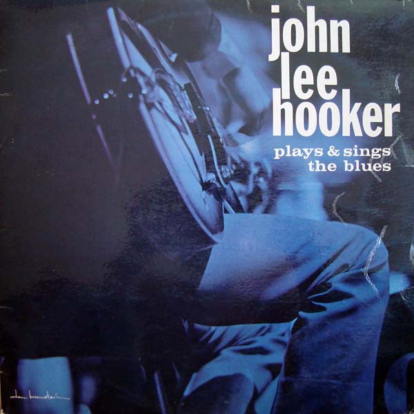 John Lee Hooker ~ Plays & Sings The Blues (Vinyl) - Djungel & Jazz