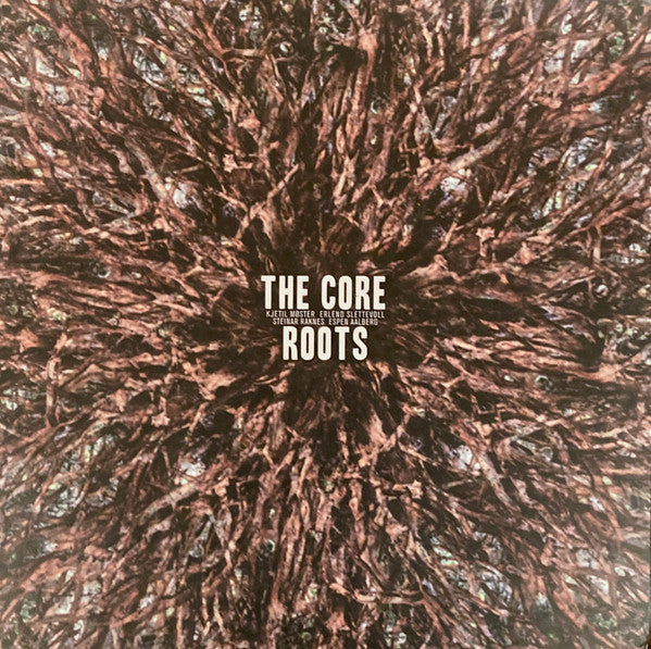 The Core  ~ Roots (Vinyl) - Djungel & Jazz