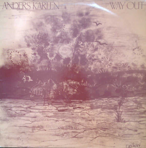 Anders Karlén ~ Way Out (Vinyl) - Djungel & Jazz