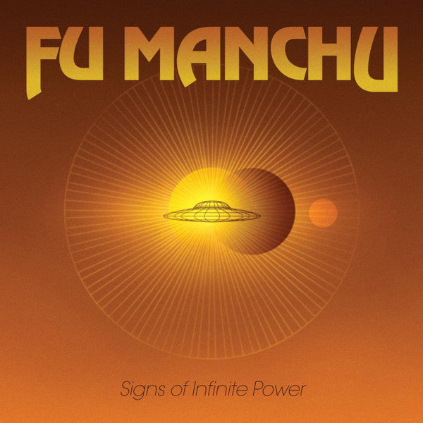 Fu Manchu ~ Signs Of Infinite Power (Vinyl) - Djungel & Jazz