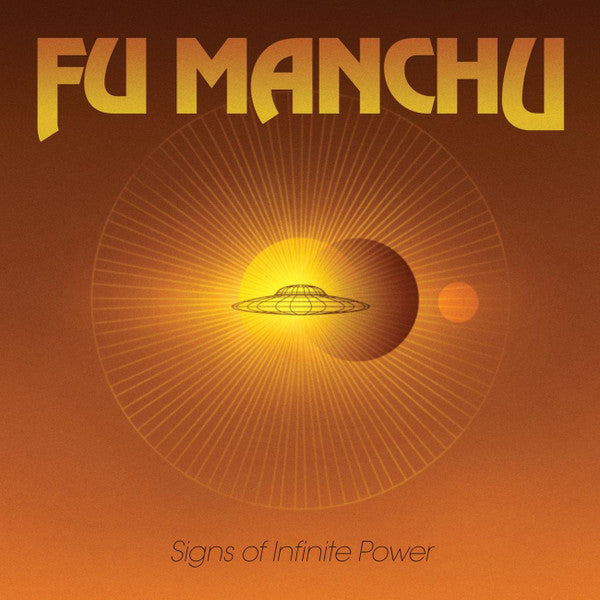 Fu Manchu ~ Signs Of Infinite Power (Vinyl) - Djungel & Jazz
