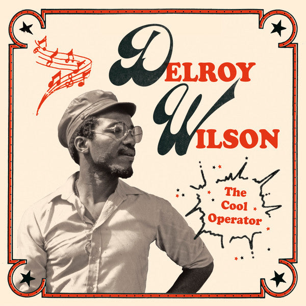 Delroy Wilson ~ The Cool Operator (Vinyl) - Djungel & Jazz