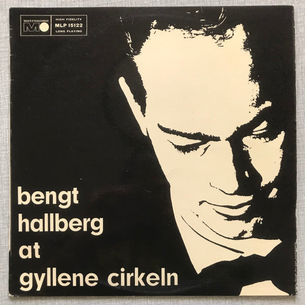 Bengt Hallberg : At Gyllene Cirkeln (LP)
