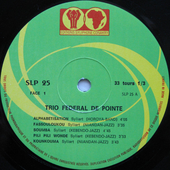 Kebendo-Jazz / Horoya Band / Niandan-Jazz De Kissidougou : Trio Federal De Pointe (LP, Comp)