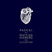 Pascal & Mattias Alkberg ~ Allt Det Här (Vinyl) - Djungel & Jazz