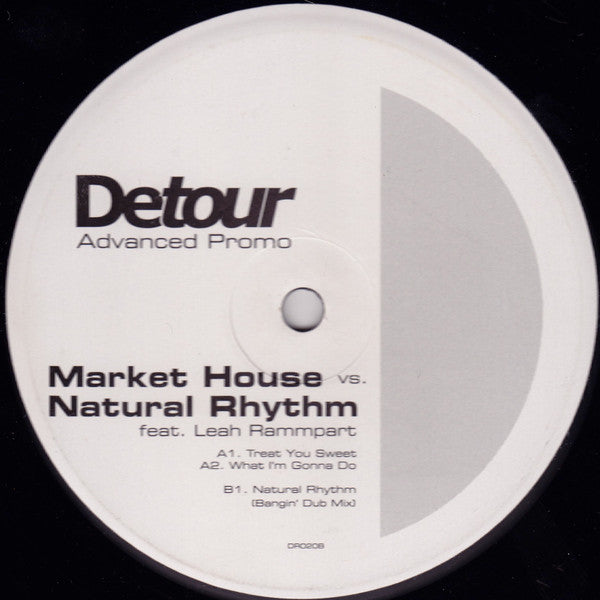 Market House vs. Natural Rhythm Feat. Leah Rammpart : Treat You Sweet (12", Promo)