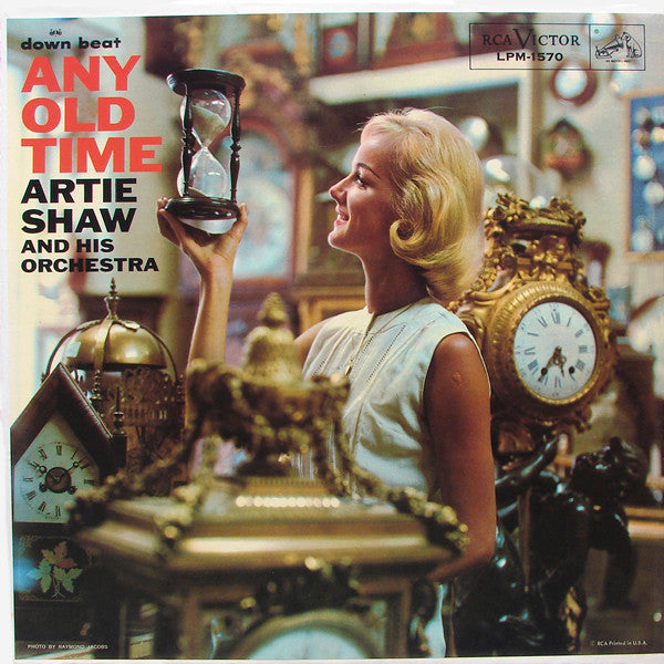 Artie Shaw And His Orchestra ~ Any Old Time (Vinyl) - Djungel & Jazz