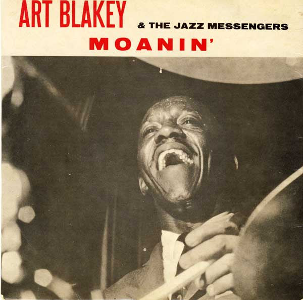 Art Blakey & The Jazz Messengers ~ Moanin' (Vinyl) - Djungel & Jazz