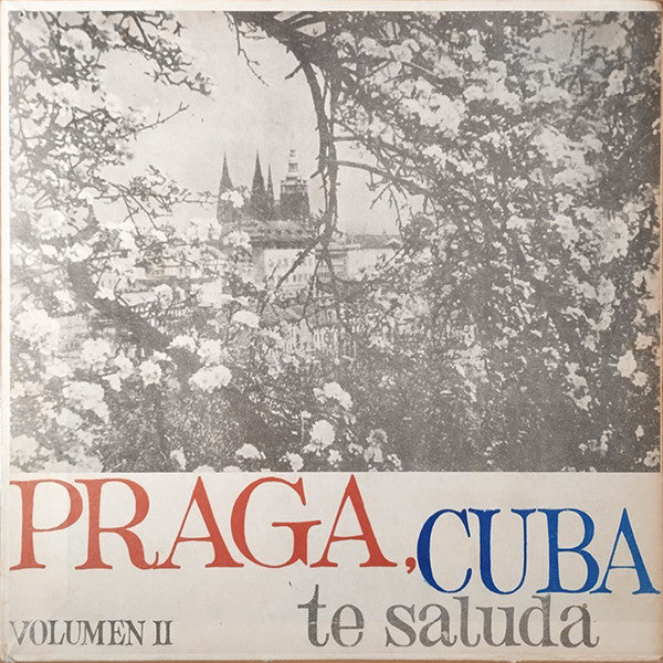 Various ~ Praga, Cuba Te Saluda! - Vol.II (Vinyl) - Djungel & Jazz