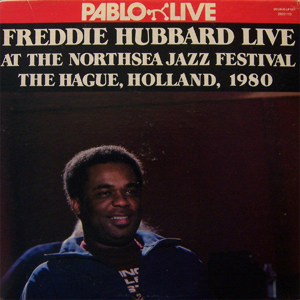 Freddie Hubbard ~ Live At The Northsea Jazz Festival, The Hague, Holland, 1980 (Vinyl) - Djungel & Jazz