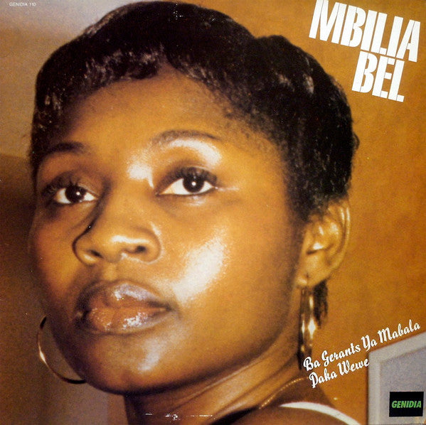 Mbilia Bel With Seigneur Ley Rochereau* Et L'Afrisa International* : Ba Gerants Ya Mabala (LP)