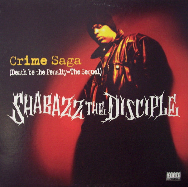 Shabazz The Disciple ~ Crime Saga (Death Be The Penalty - The Sequel) (Vinyl) - Djungel & Jazz