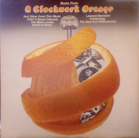 Leonard Bernstein, The New York Philharmonic ~ Music From 'A Clockwork Orange' And Other Great Film Music (Vinyl) - Djungel & Jazz
