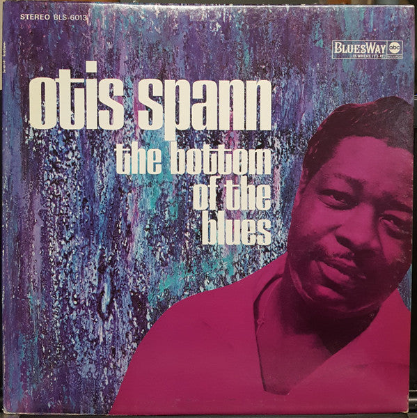 Otis Spann ~ The Bottom Of The Blues (Vinyl) - Djungel & Jazz