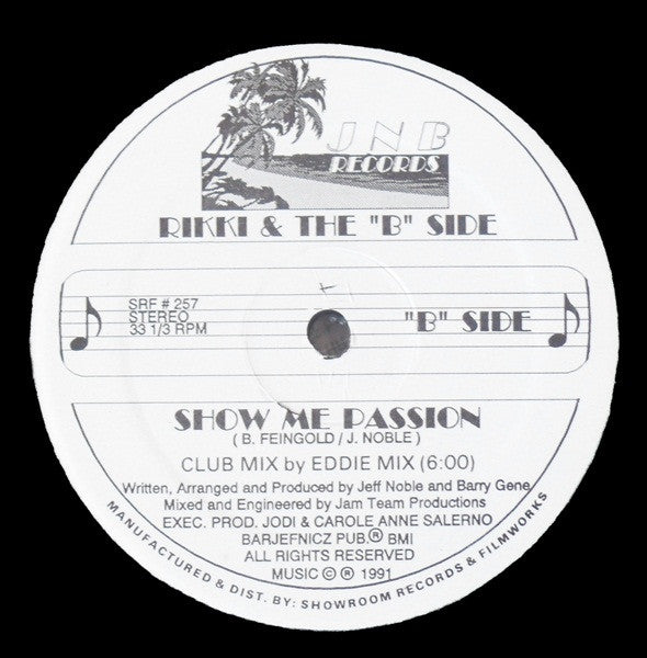 Rikki & The "B" Side ~ Show Me Passion (Vinyl) - Djungel & Jazz